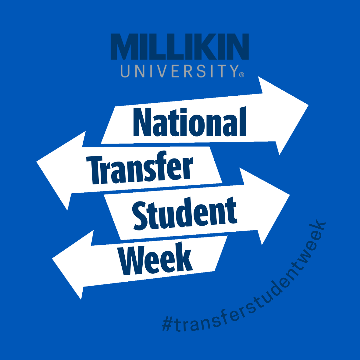 Millikin National Transfer Student Week 26
