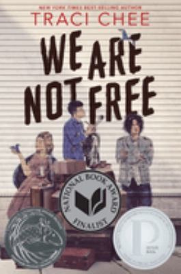 We Are Not Free book cover