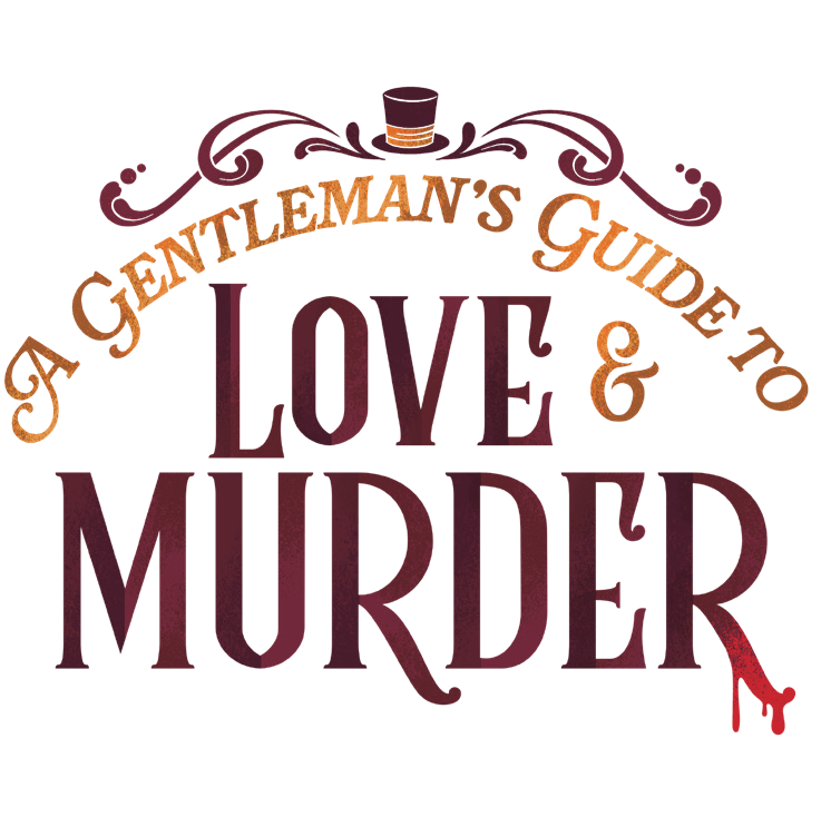a gentlemans guide to love and murder