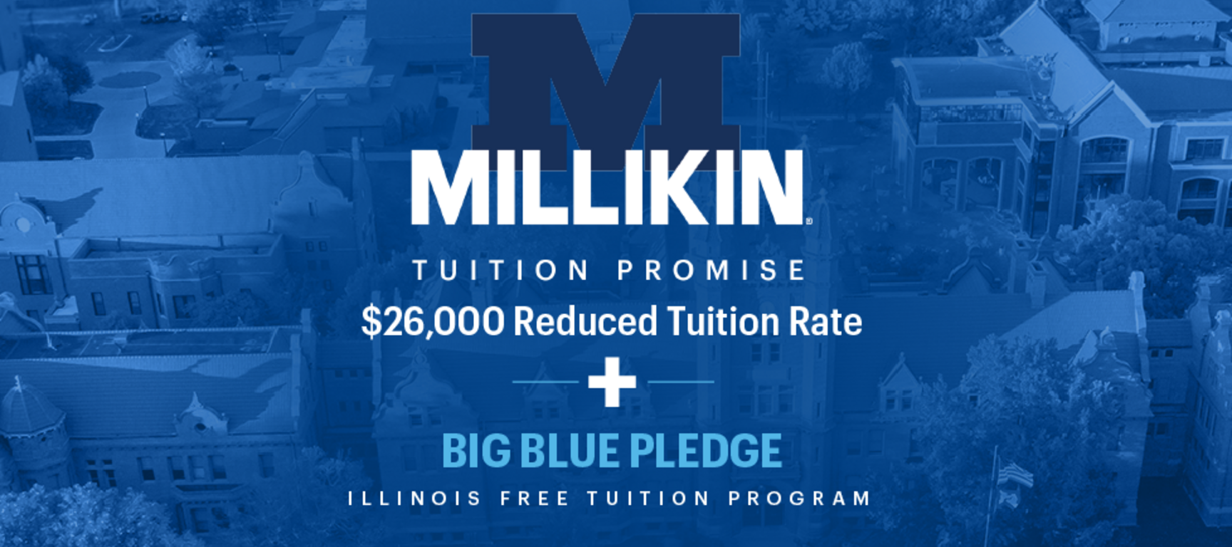 Millikin Tuition Promise and Big Blue Pledge Header Image V2